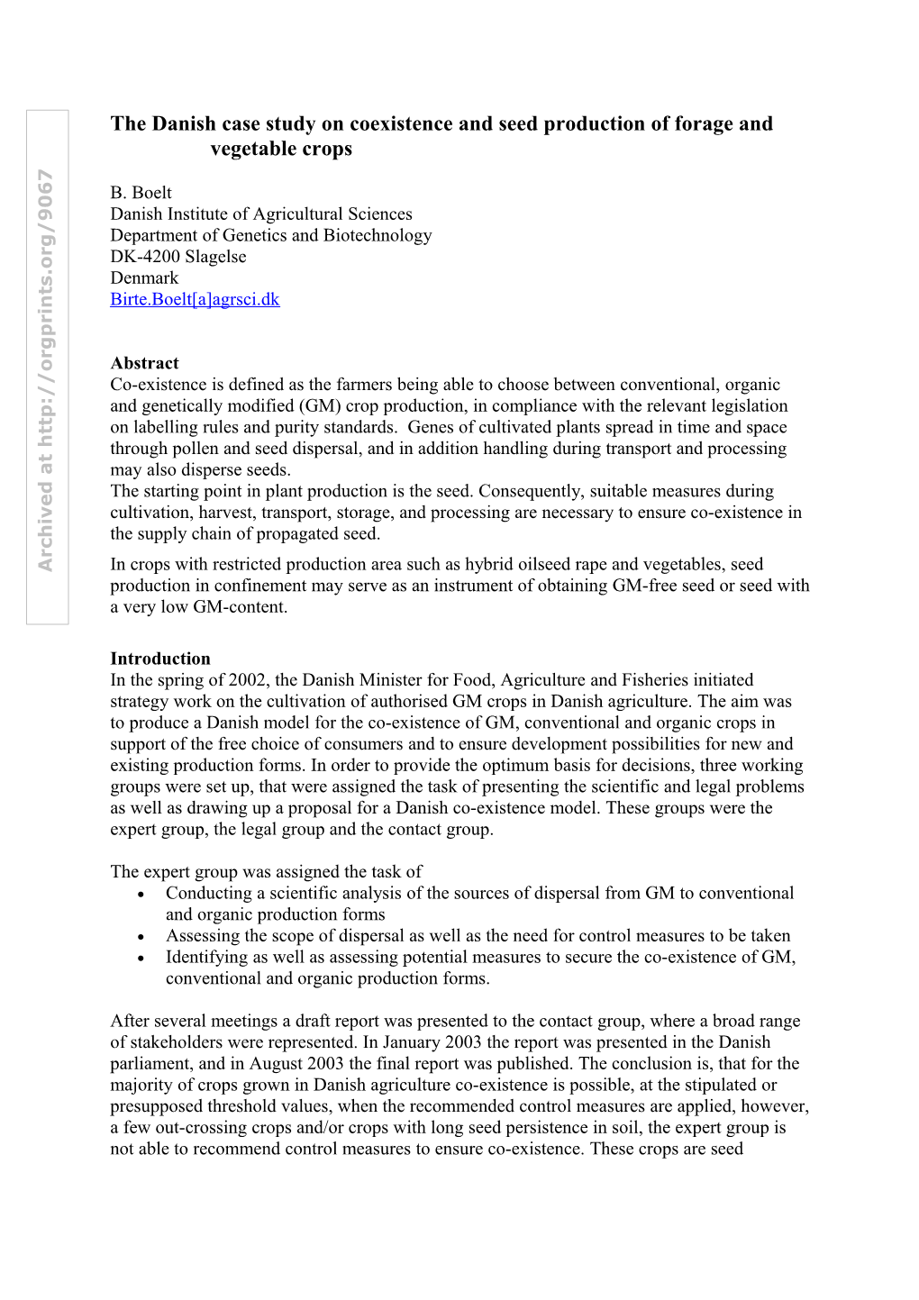 The Danish Case Study and Seed Production of Forage and Vegetable Crops