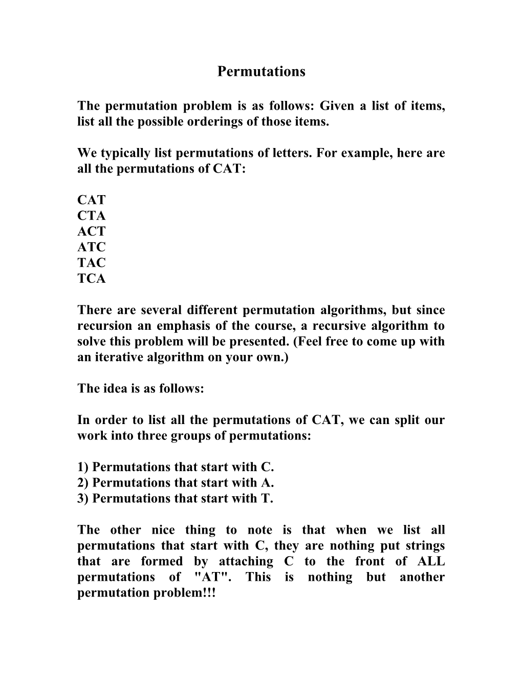 We Typically List Permutations of Letters. for Example, Here Are All the Permutations of CAT