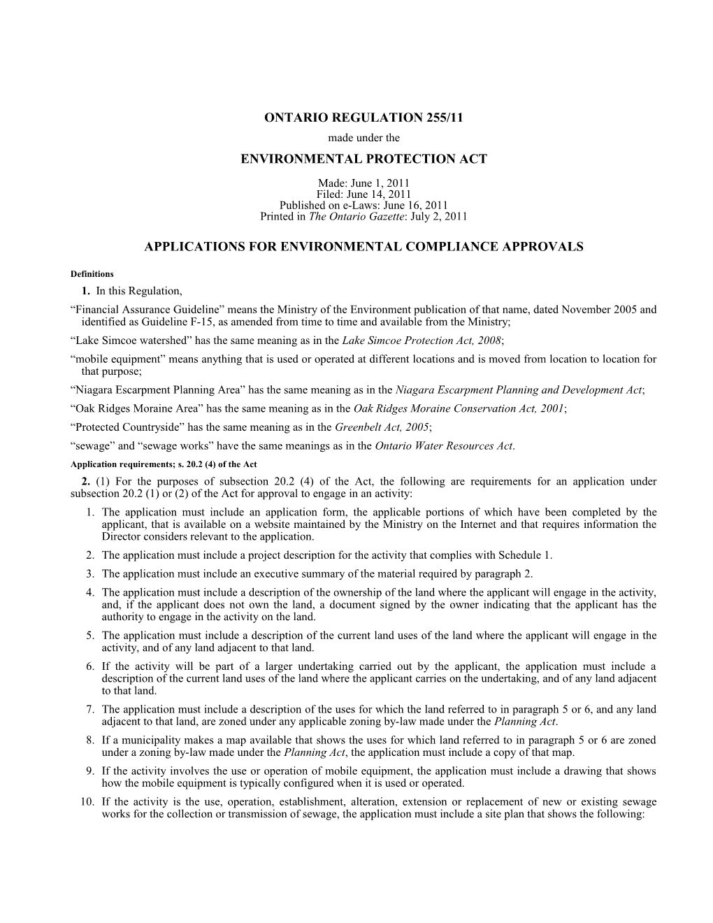 ENVIRONMENTAL PROTECTION ACT - O. Reg. 255/11