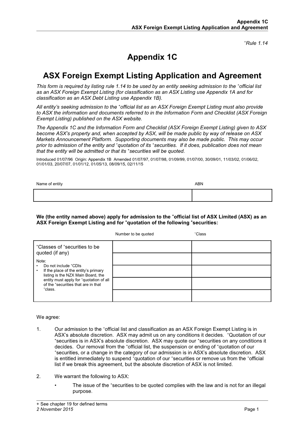 ASX Listing Rules Appendix 1C - ASX Foreign Exempt Listing Application and Agreement