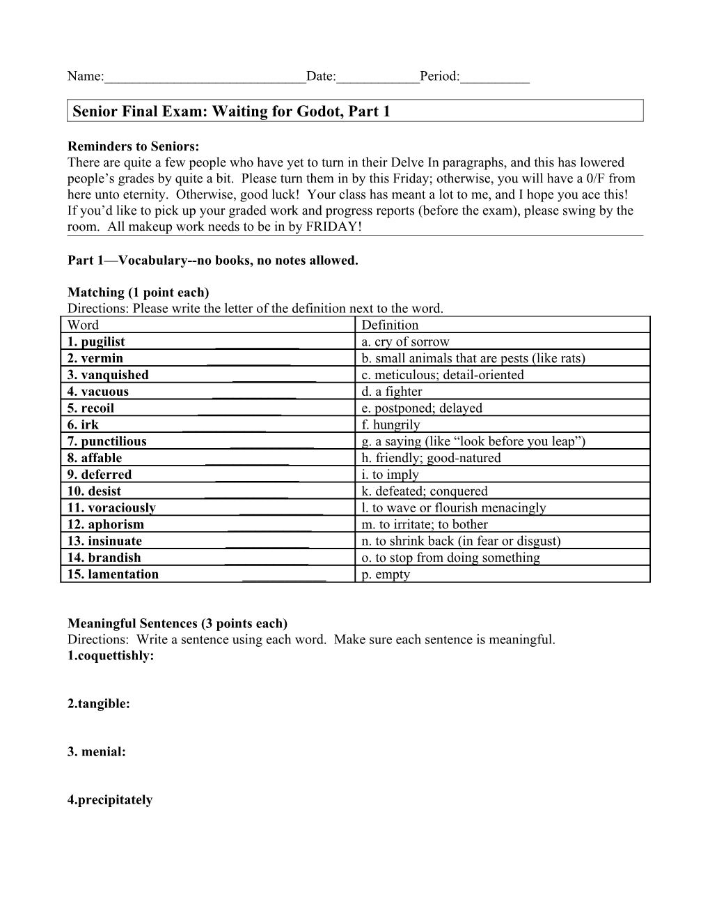 Senior Final Exam: Waiting for Godot, Part 1