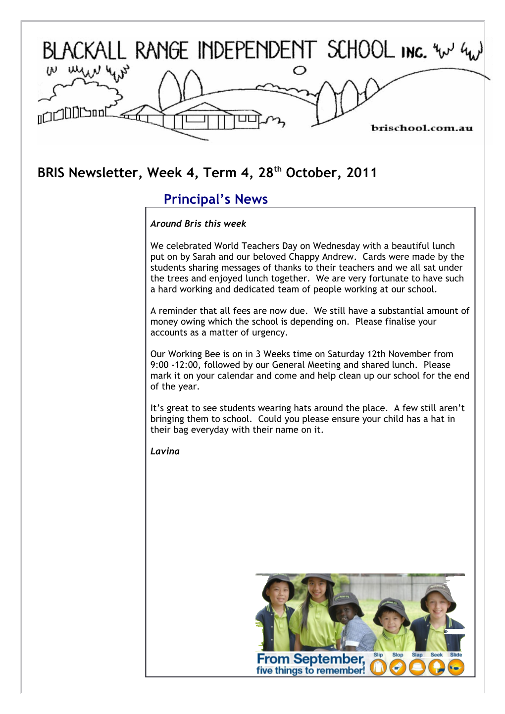 BRIS Newsletter, Week 4, Term 4, 28Thoctober, 2011