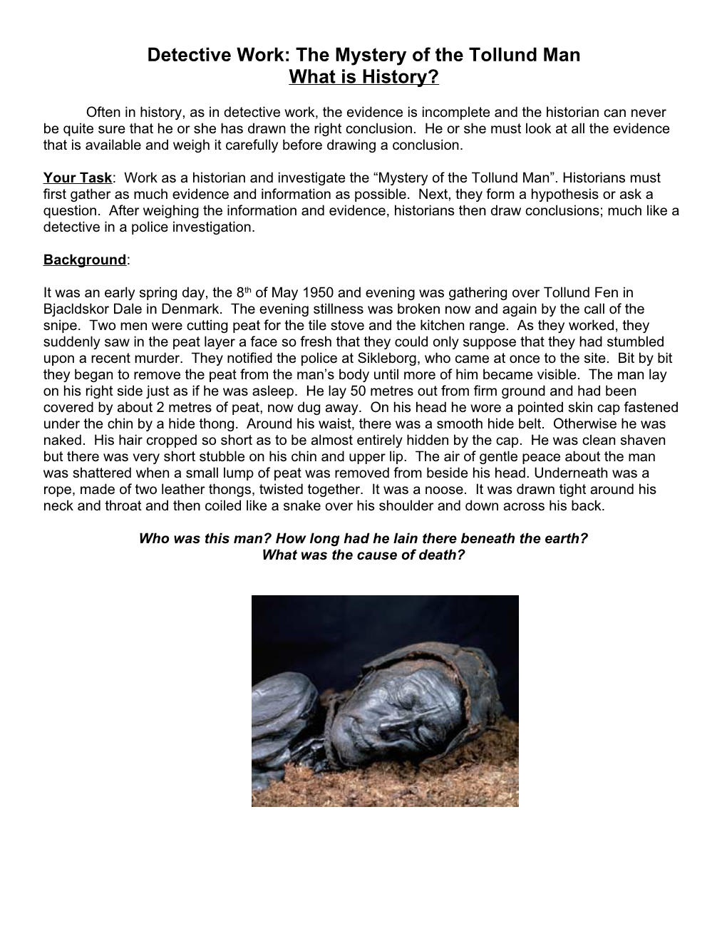 Detective Work: the Mystery of the Tollund Man