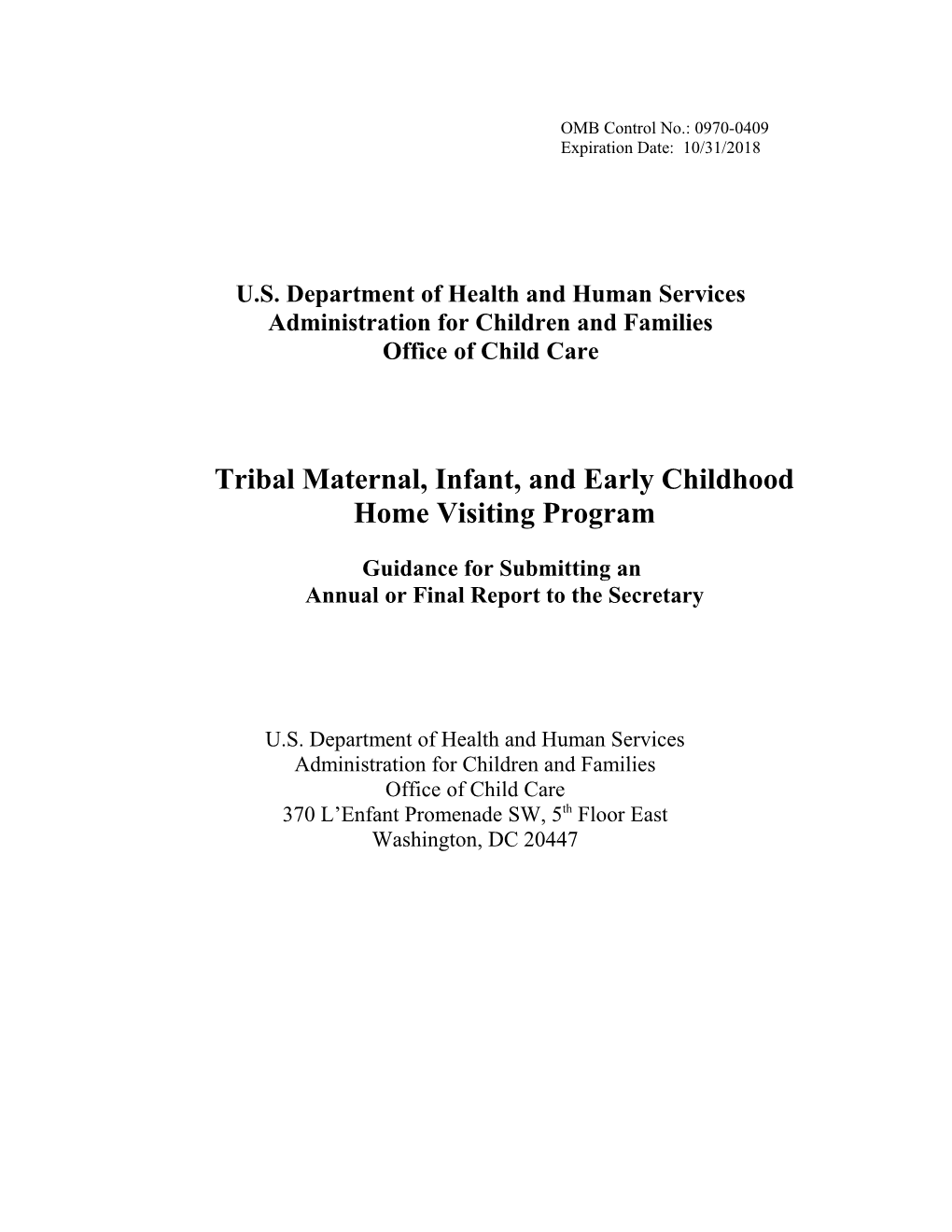 Affordable Care Act Tribal Maternal, Infant, and Early Childhood Home Visiting Program