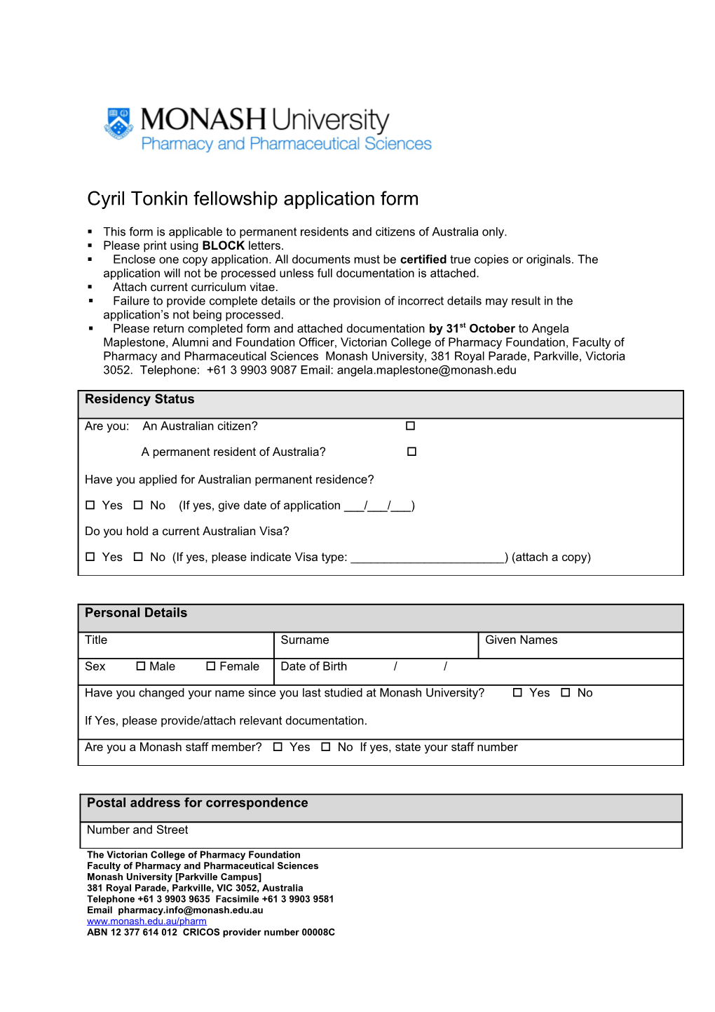 Cyril Tonkin Fellowship Application Form