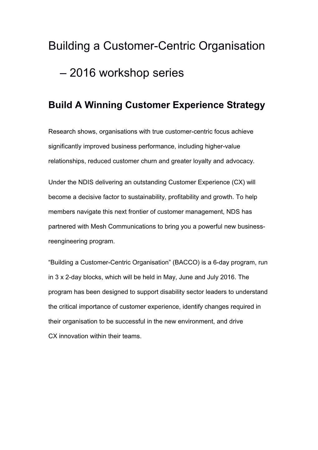 Building a Customer-Centric Organisation 2016 Workshop Series