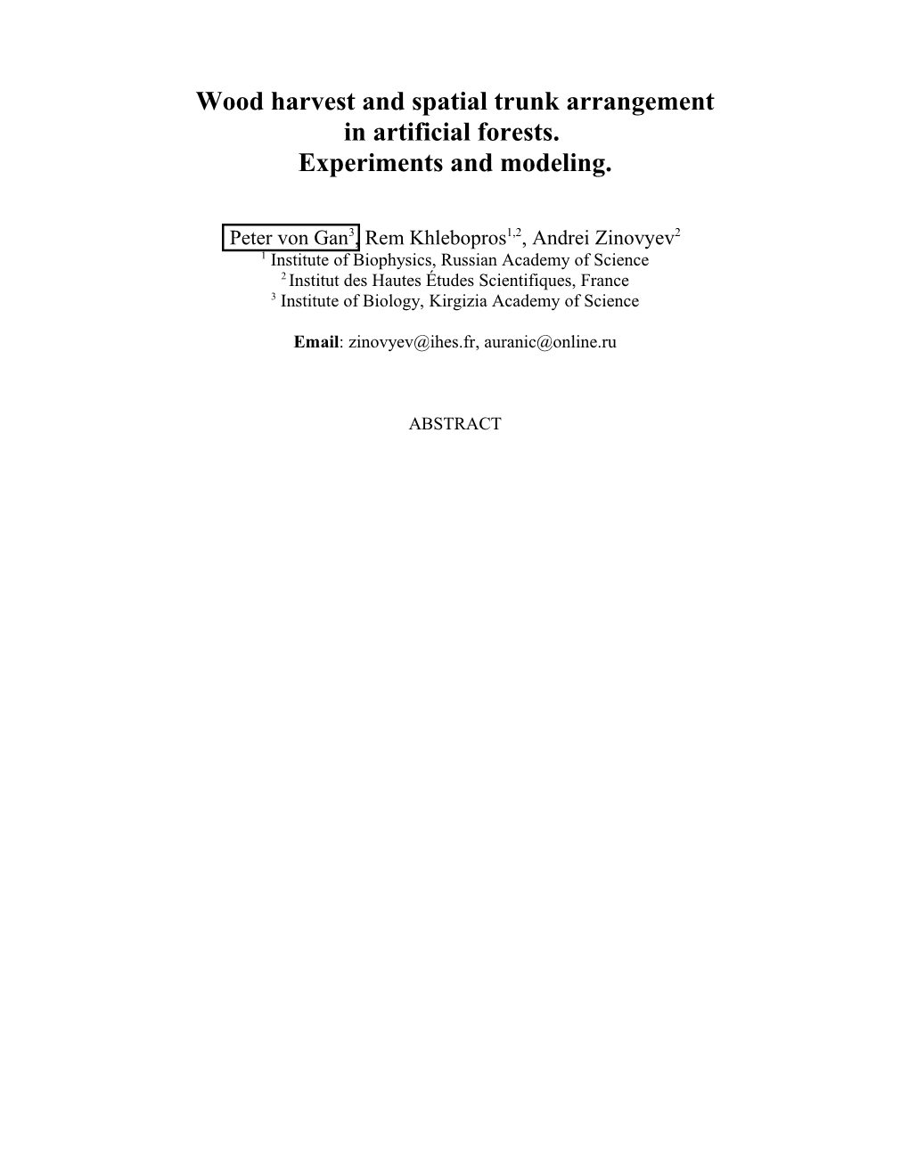 Time-Space Structure of Forestry Is Formed with Influence of Many Factors