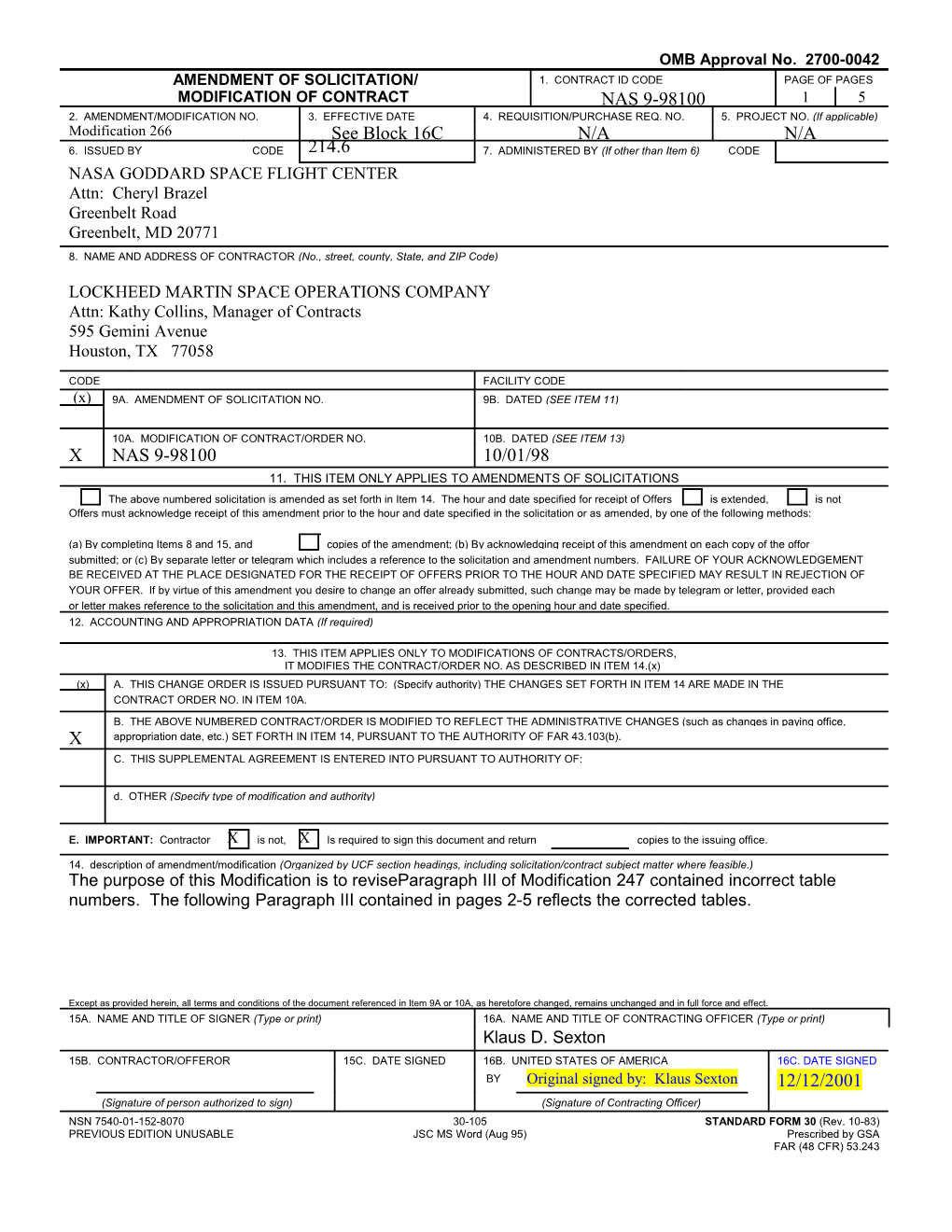 I.The Purpose of This Modification Is to Definitize Contract Change Order (CCO) 115 To