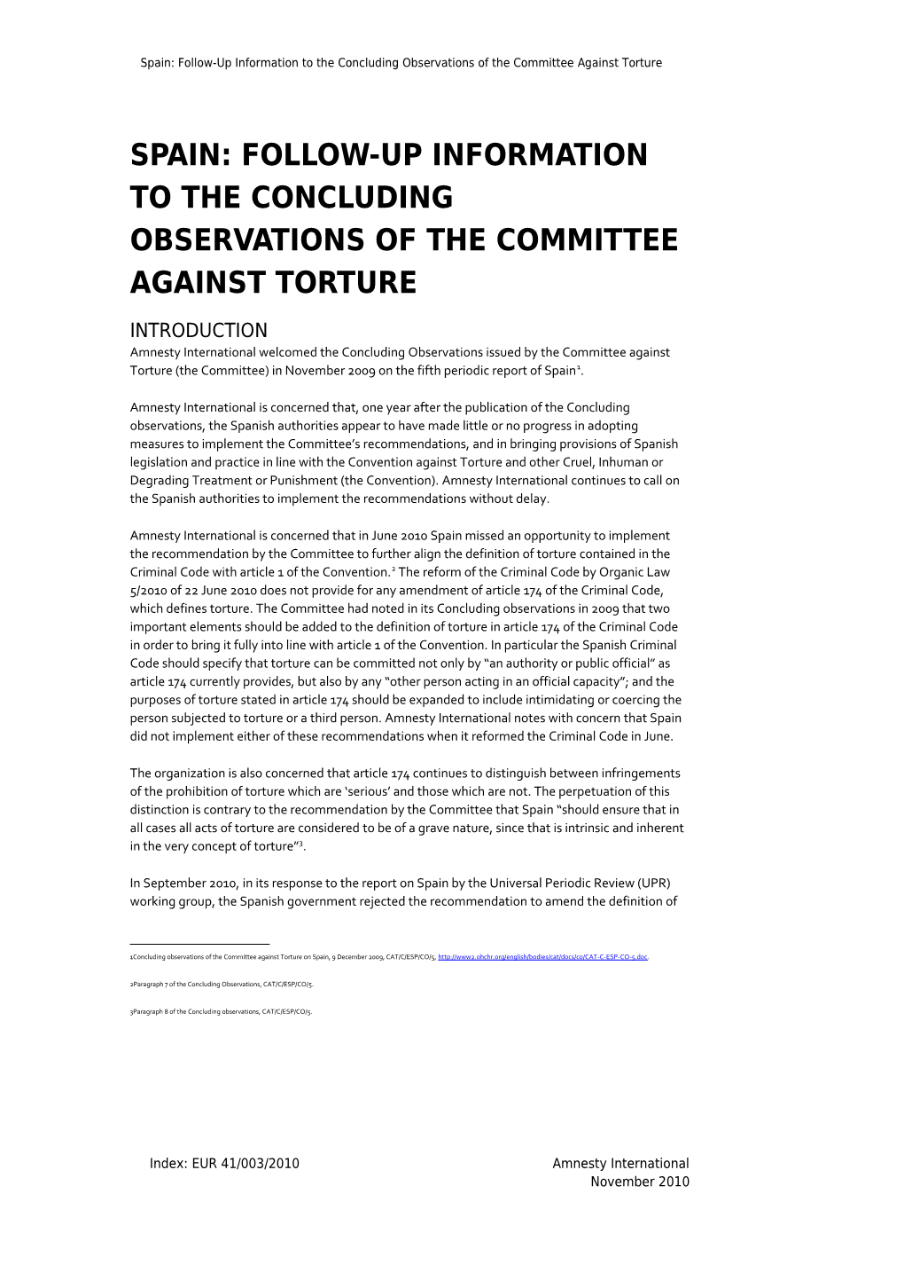 Spain: Follow-Up Information to the Concluding Observations of the Committee Against Torture