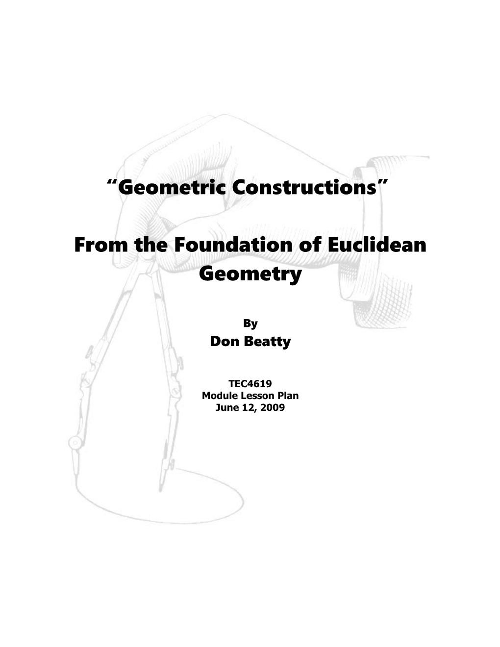 From the Foundation of Euclidean Geometry