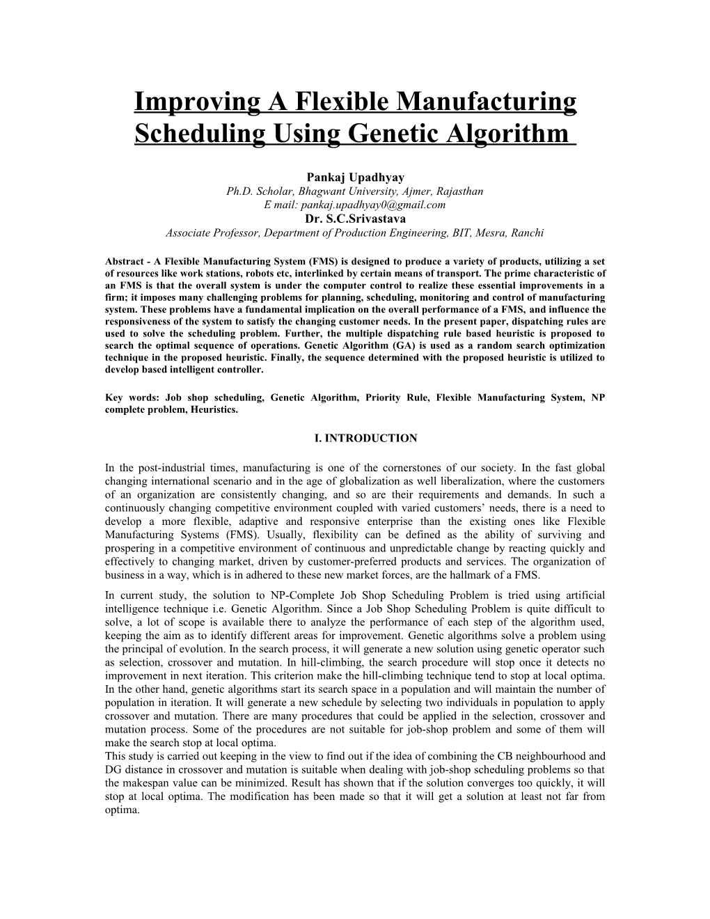 Improving a Flexible Manufacturing Scheduling Using Genetic Algorithm