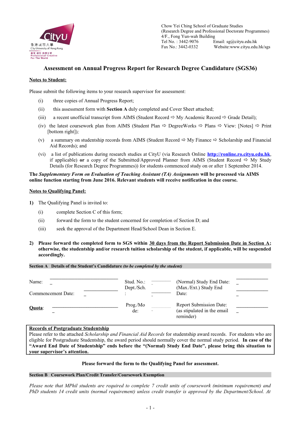 Assessment on Annual Progress Report for Research Degree Candidature (SGS36)