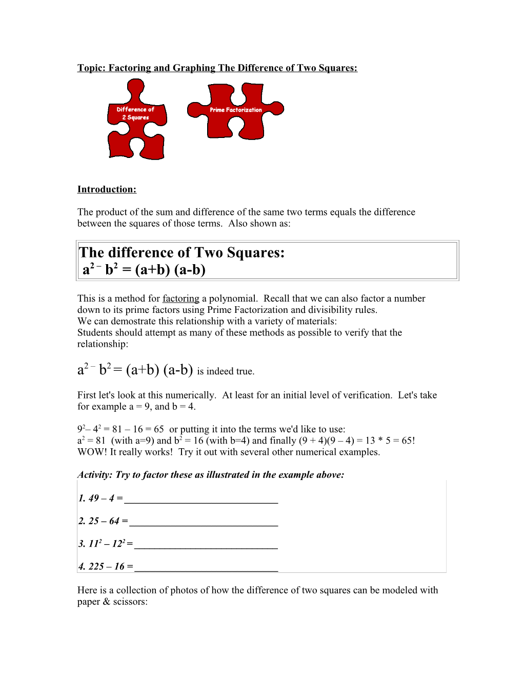 Topic: Factoring and Graphing the Difference of Two Squares