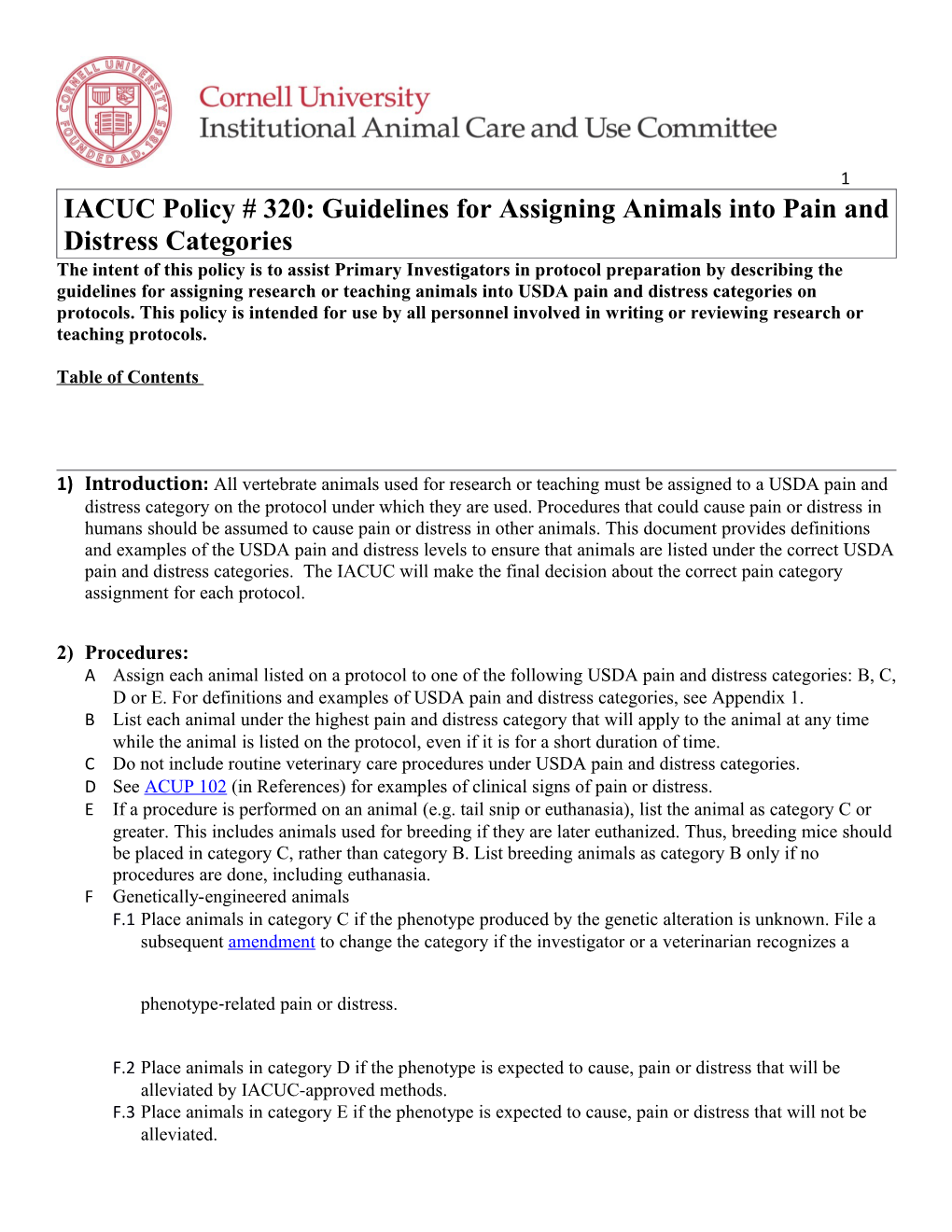 IACUC Policy # 320: Guidelines for Assigning Animals Into Pain and Distress Categories