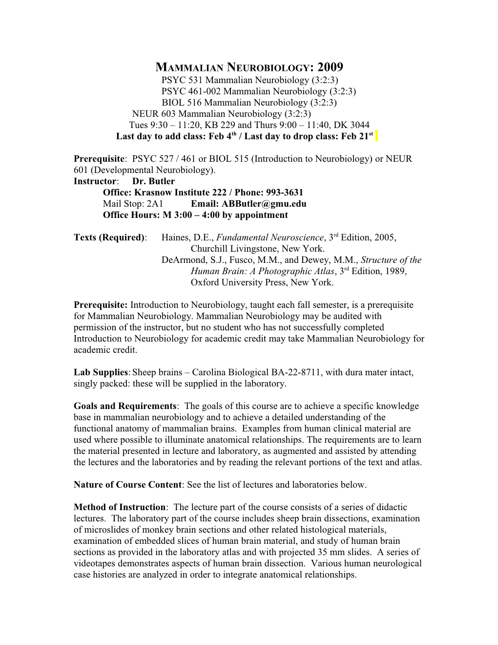 Mammalian Neurobiology: 2009