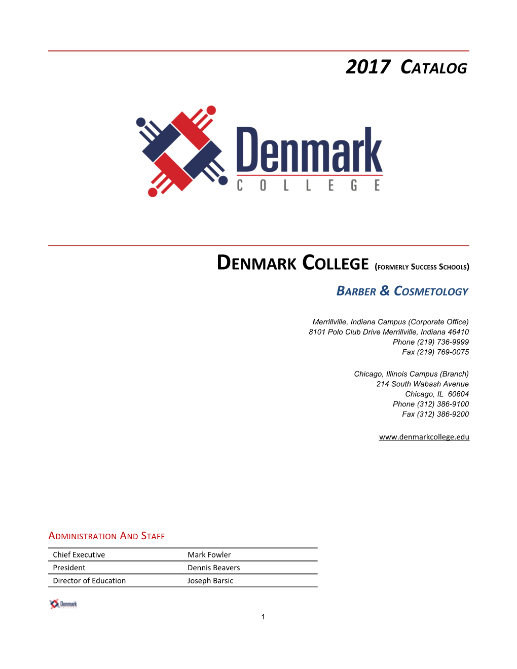 Denmark College (Formerly Success Schools)