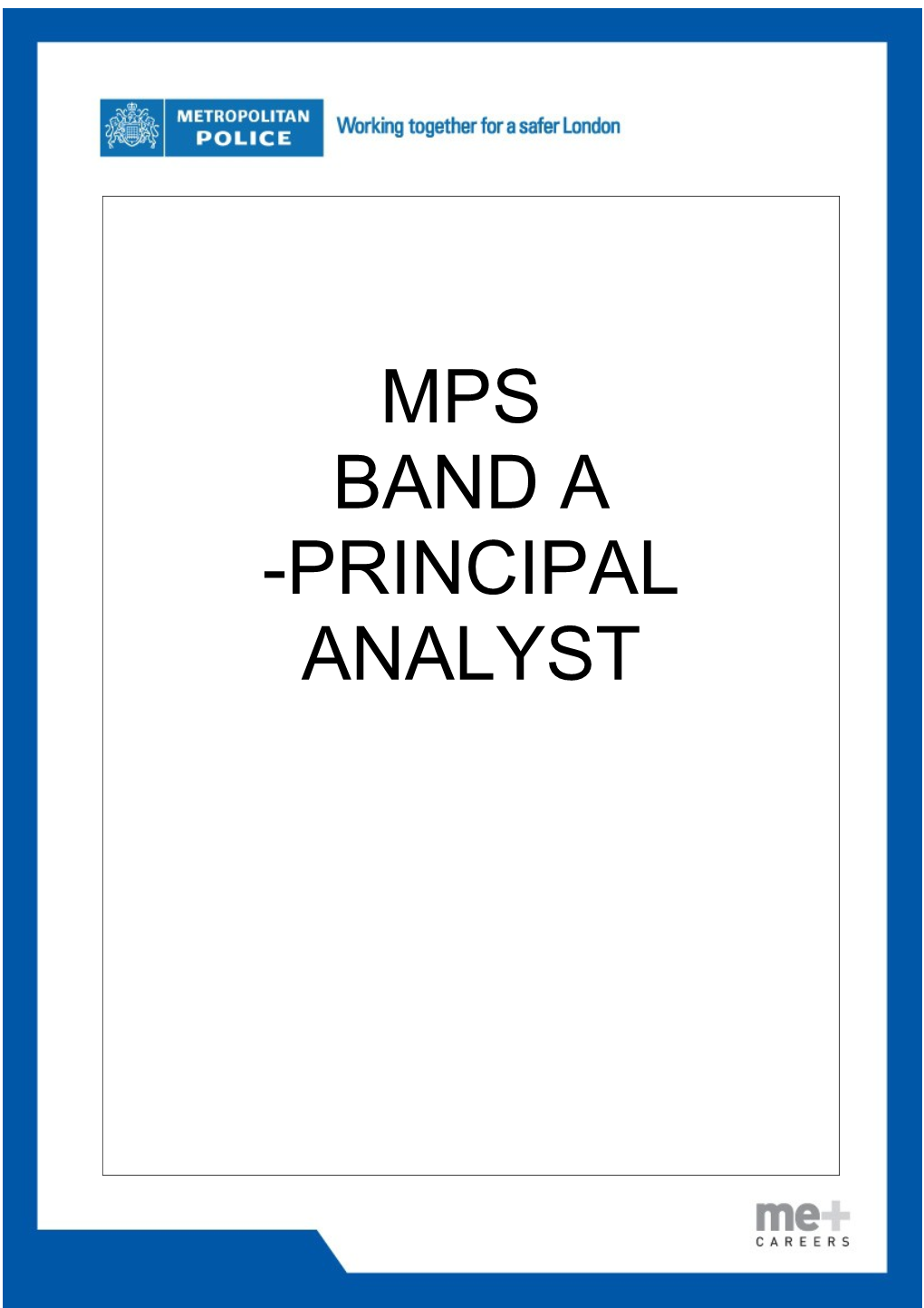 Mps Selection Process for Band a - Principal Analyst