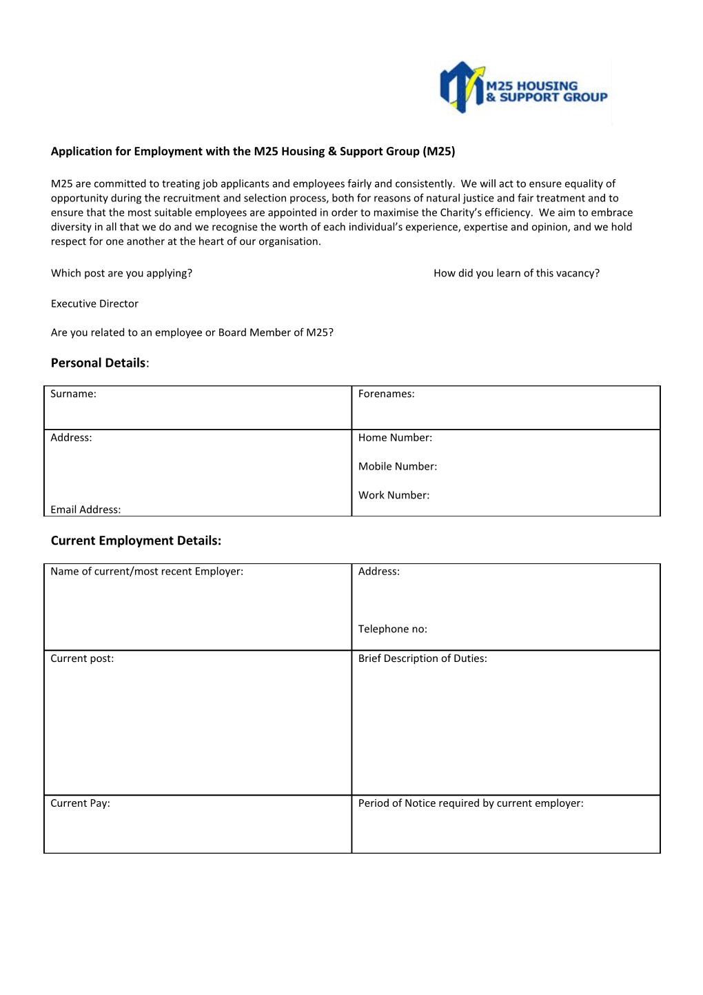 Application for Employment with the M25 Housing & Support Group (M25)