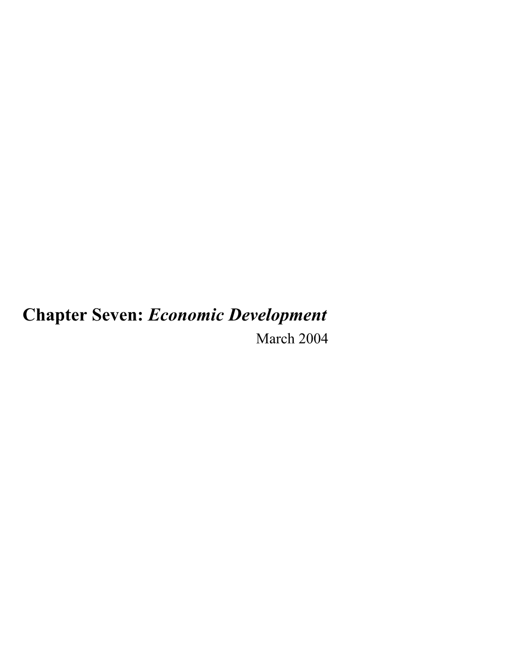 Chapter Seven: Economic Development