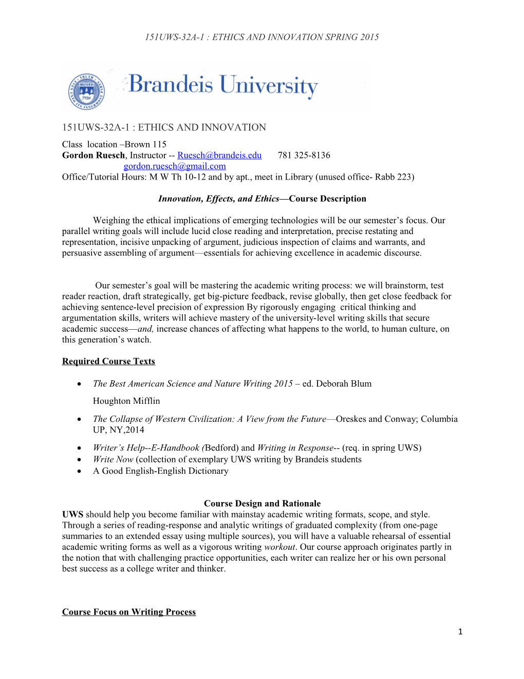 151UWS-32A-1 : ETHICS and INNOVATION Spring 2015
