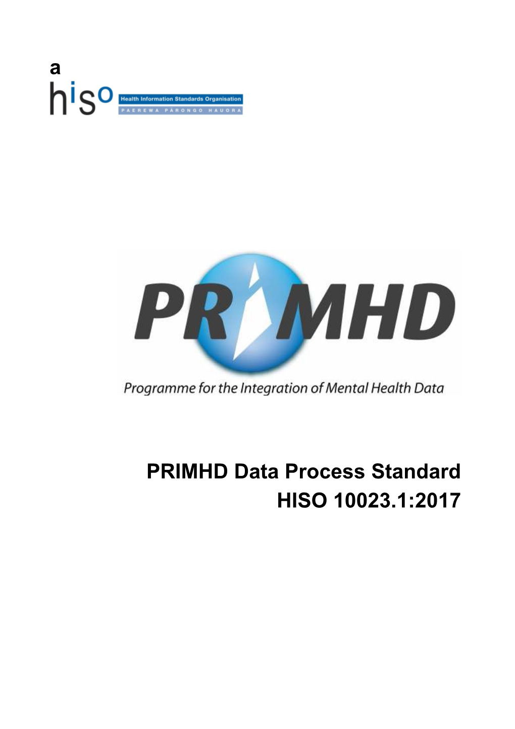 10023.1:2017 PRIMHD Data Process Standard