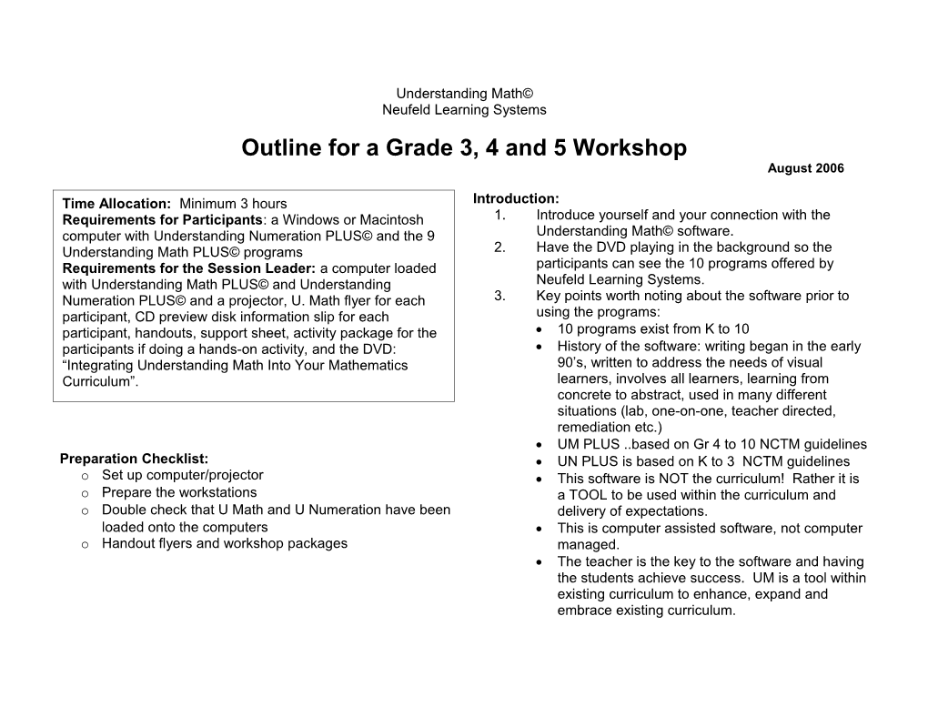 Outline for a Grade 3, 4 and 5 Workshop