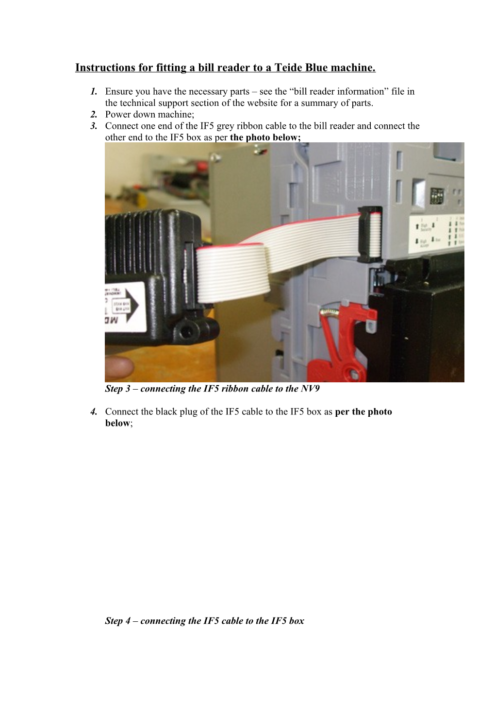 Instructions for Fitting a Bill Reader to a Vendtech Machine