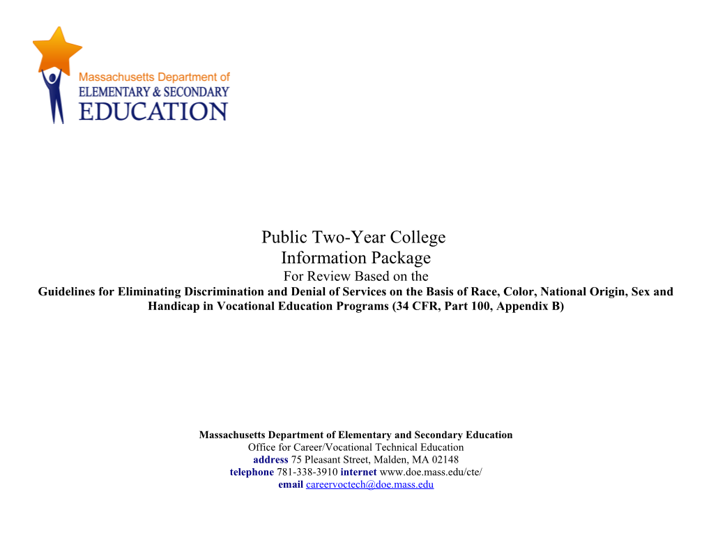 Public Two Year College Information Package for Review Based on Guidelines
