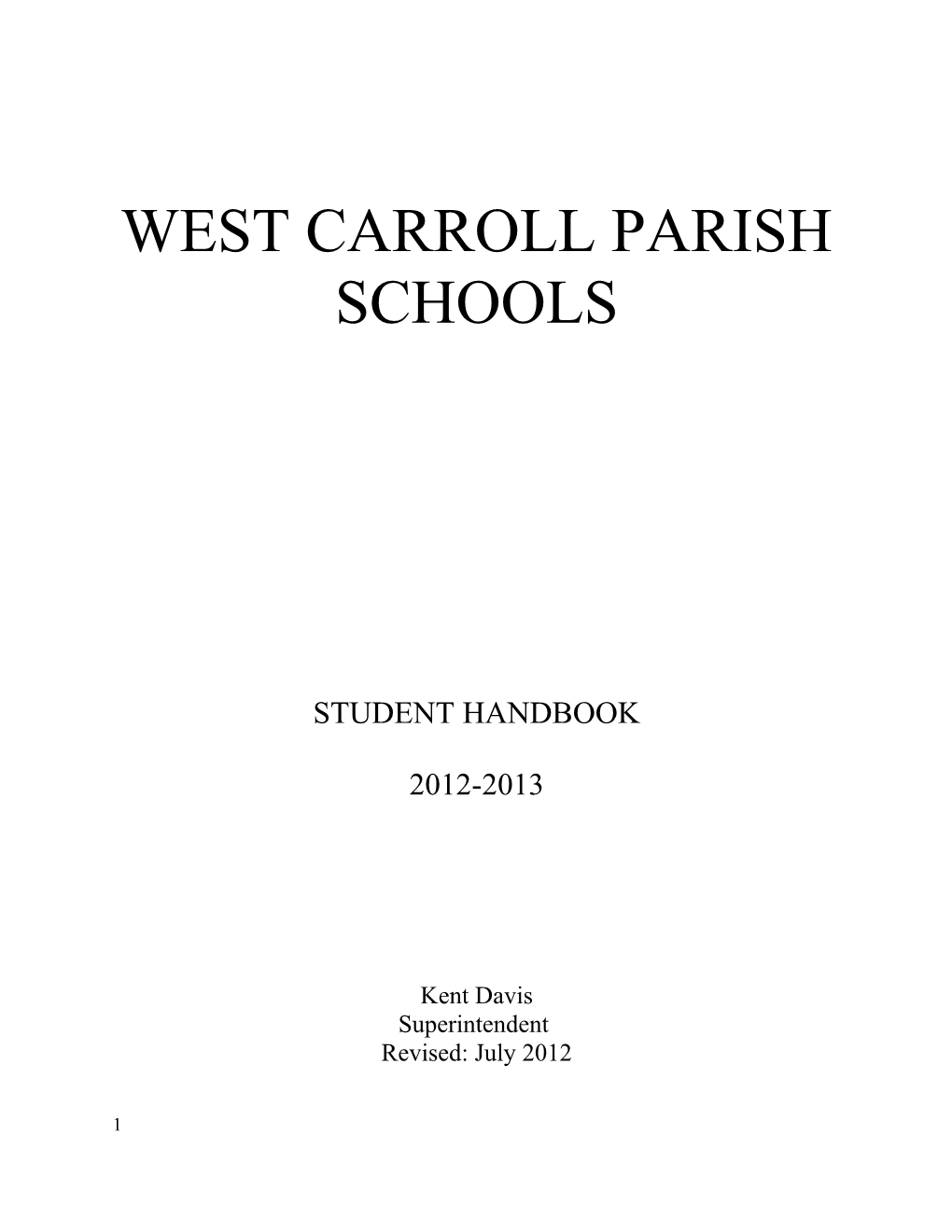 Philosophy of the West Carroll Parish School Board