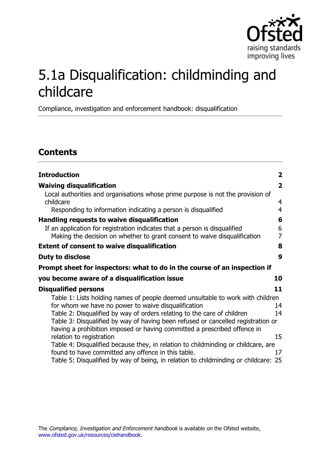 5.1Adisqualification: Childminding and Childcare