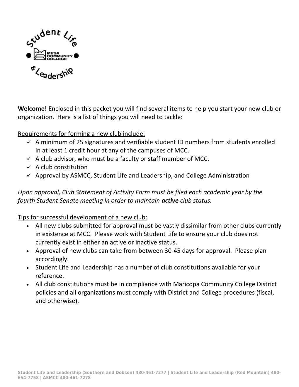 ASSOCIATED STUDENTS of MESA COMMUNITY COLLEGE New Club Packet