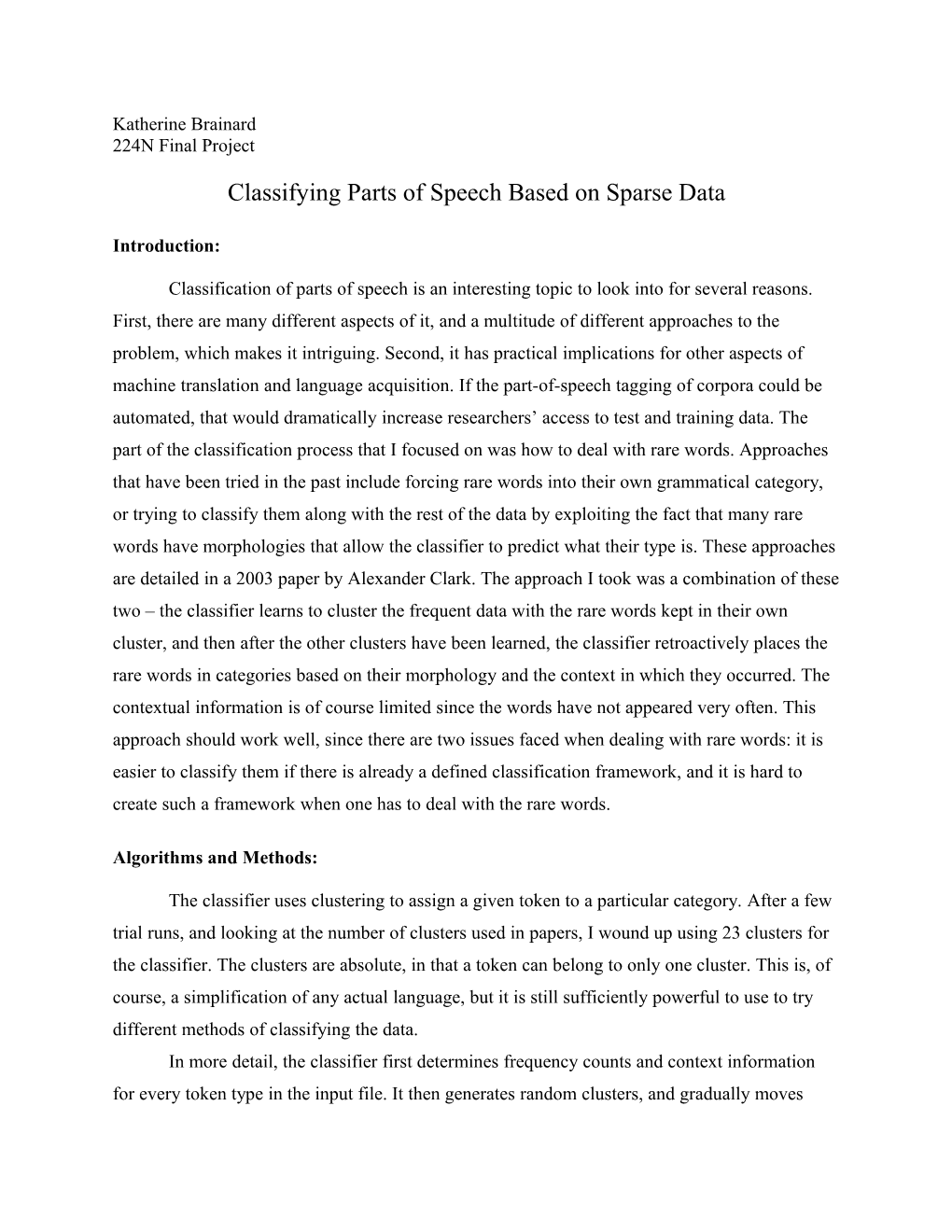 Classifying Parts of Speech Based on Sparse Data