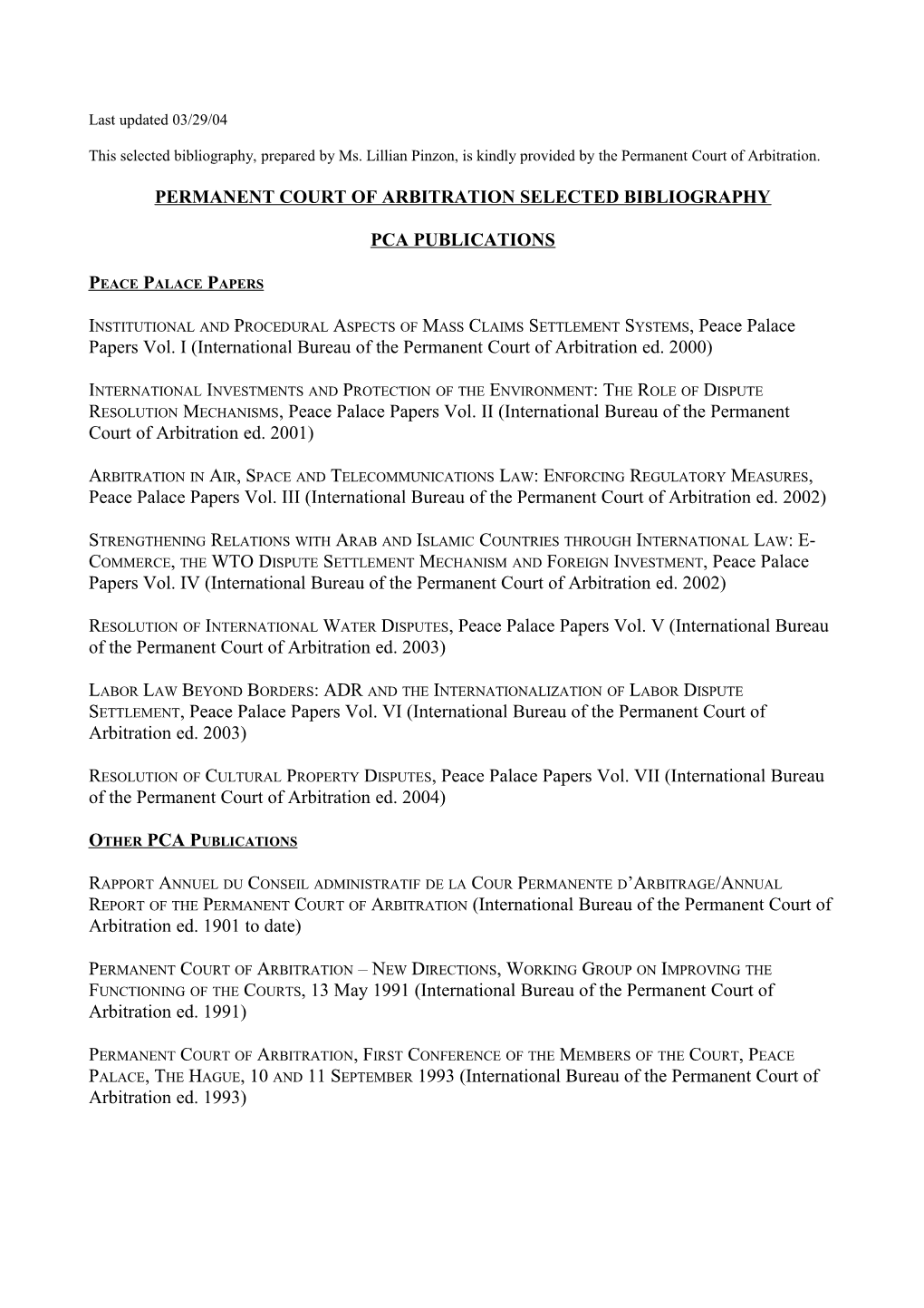 A Scheme for the Establishment of International Courts Or Tribunals for Settling Disputes