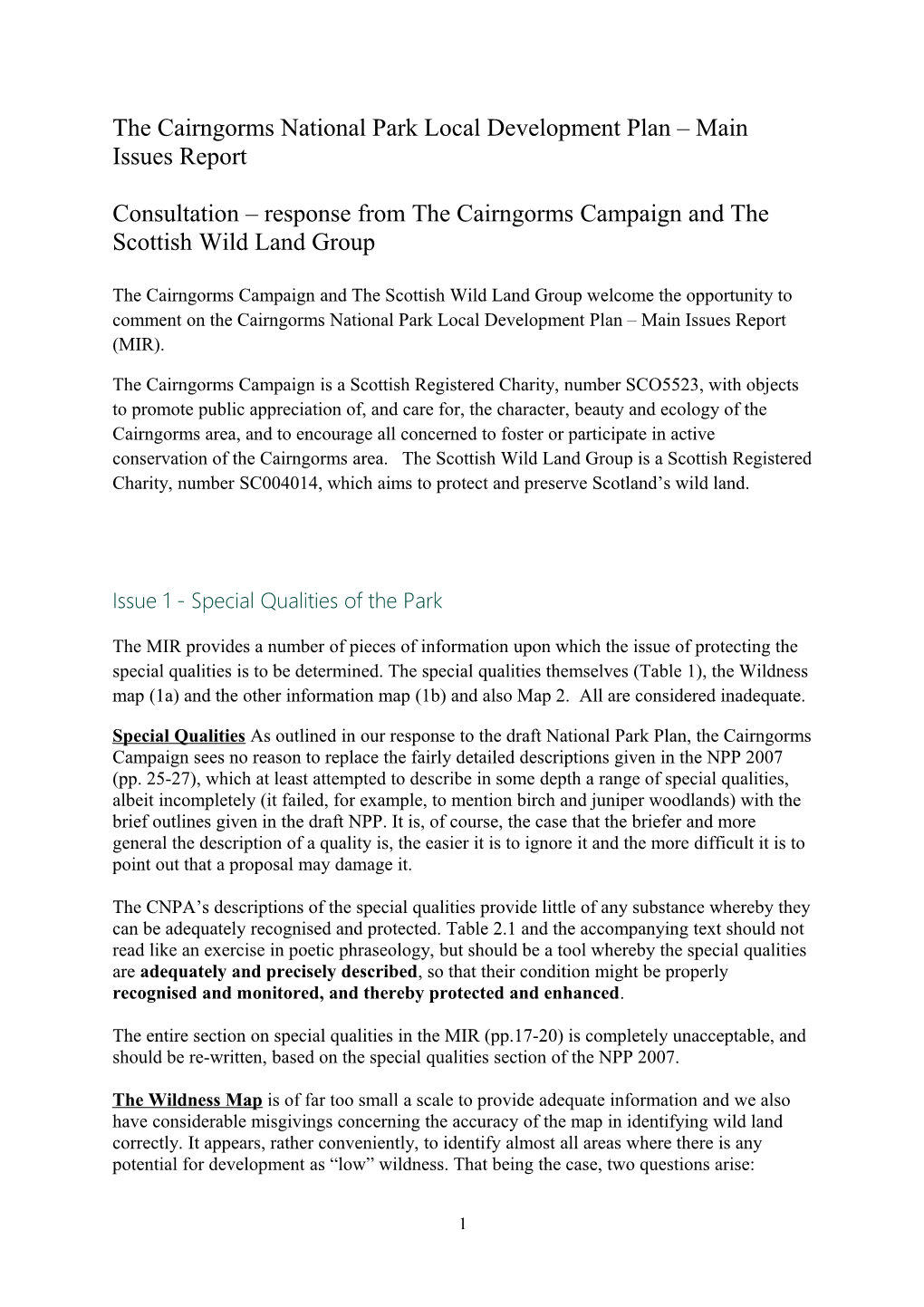 The Cairngorms National Park Local Development Plan Main Issues Report