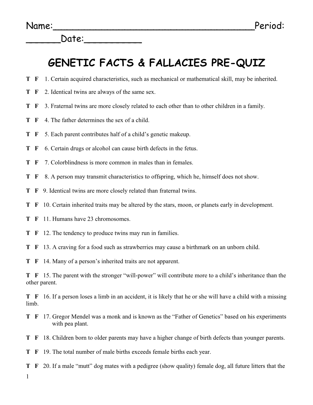 Genetic Facts & Fallacies Pre-Quiz