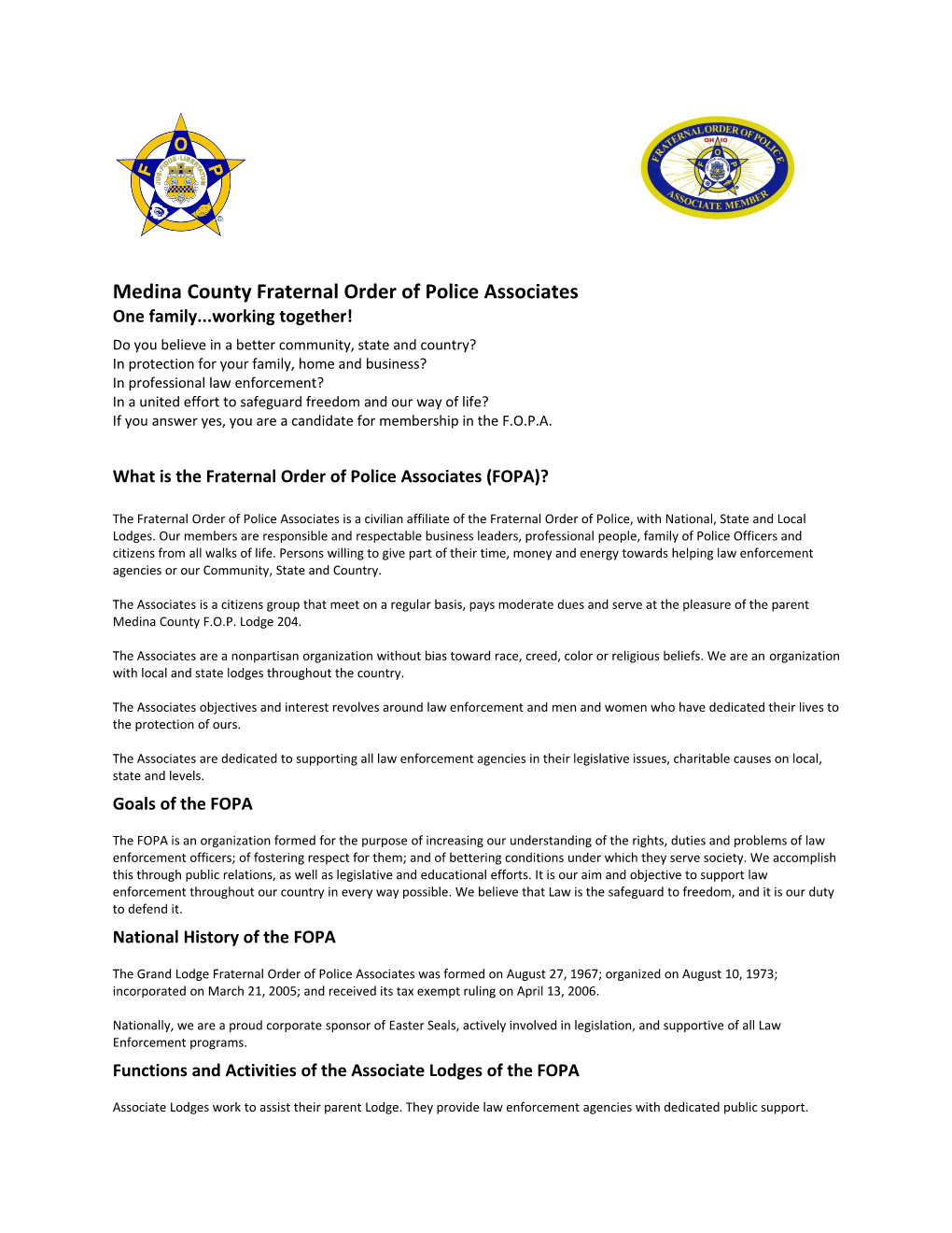 Medina County Fraternal Order of Police Associates One Family Working Together!