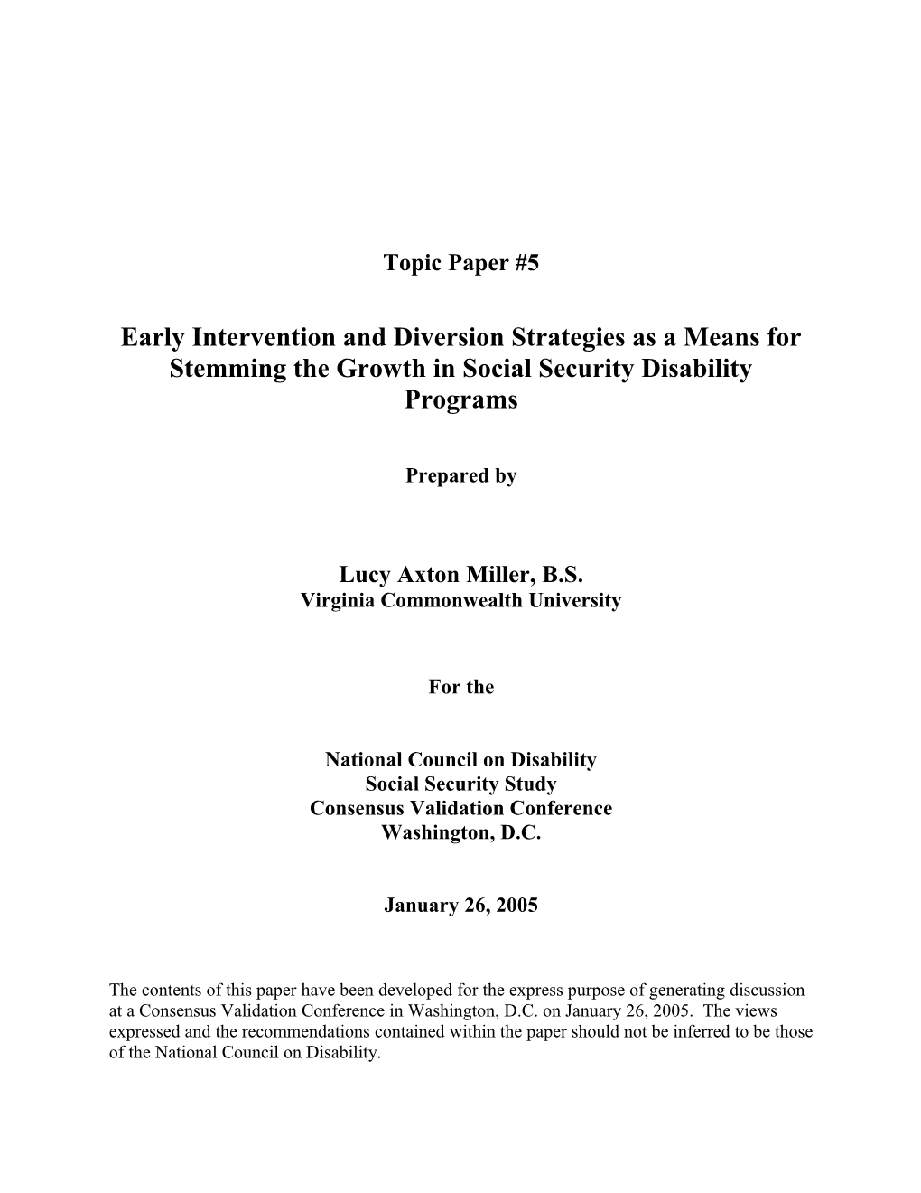 Early Intervention and Diversion Strategies As a Means for Stemming the Growth in Social