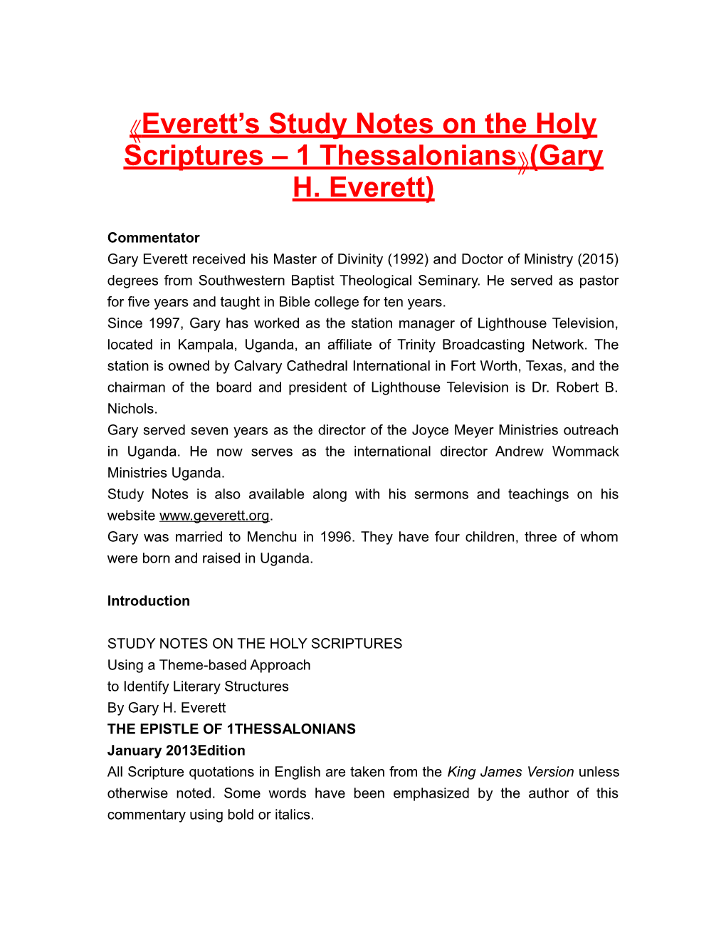 Everett S Study Notes on the Holy Scriptures 1 Thessalonians (Gary H. Everett)