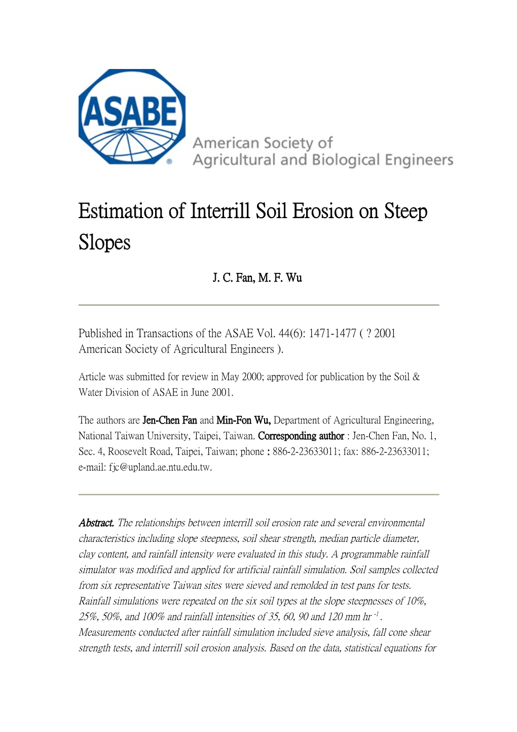 Estimation of Interrill Soil Erosion on Steep Slopes