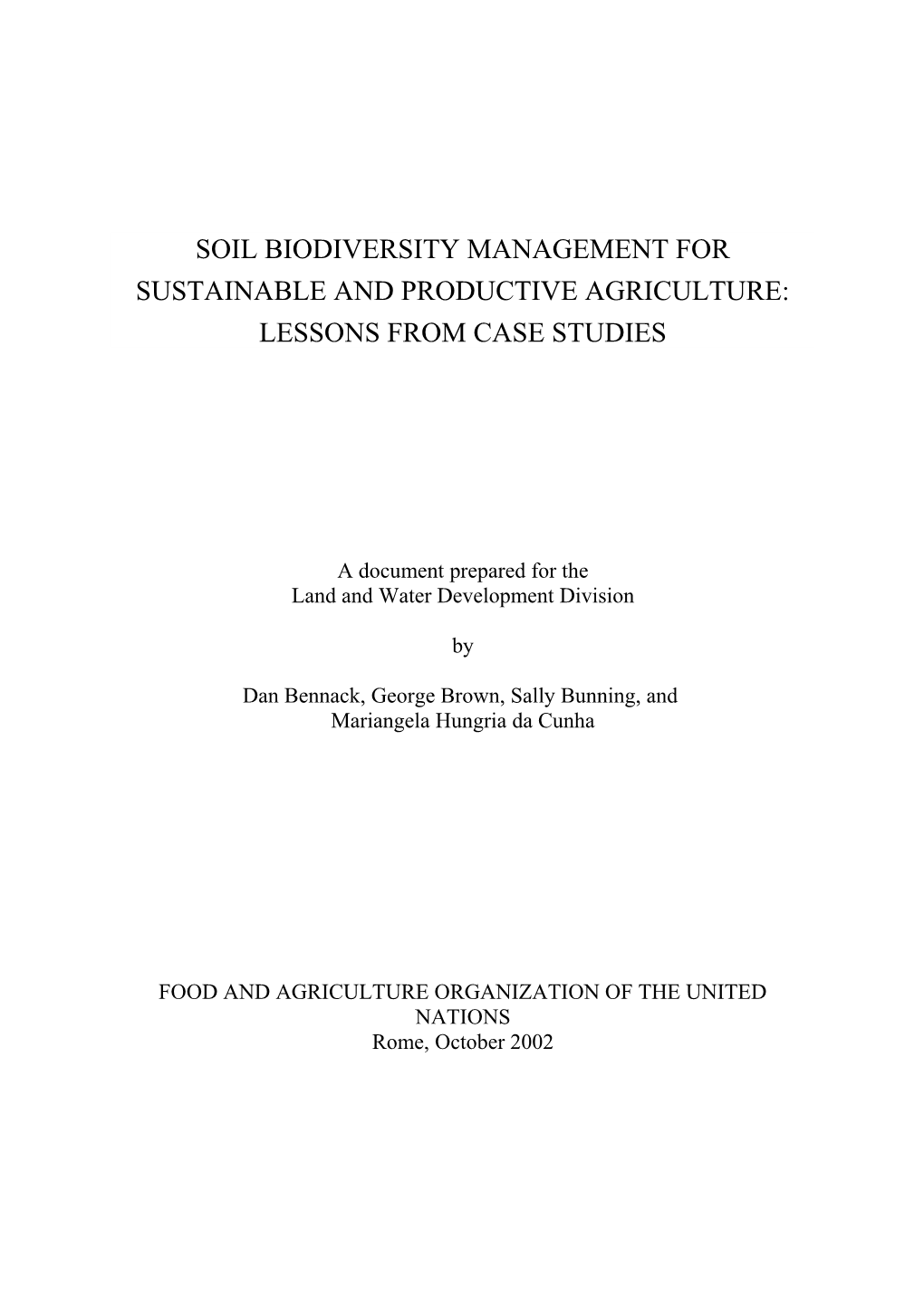 Soil Biodiversity Management for Sustainable and Productive Agriculture: Lessons from Case