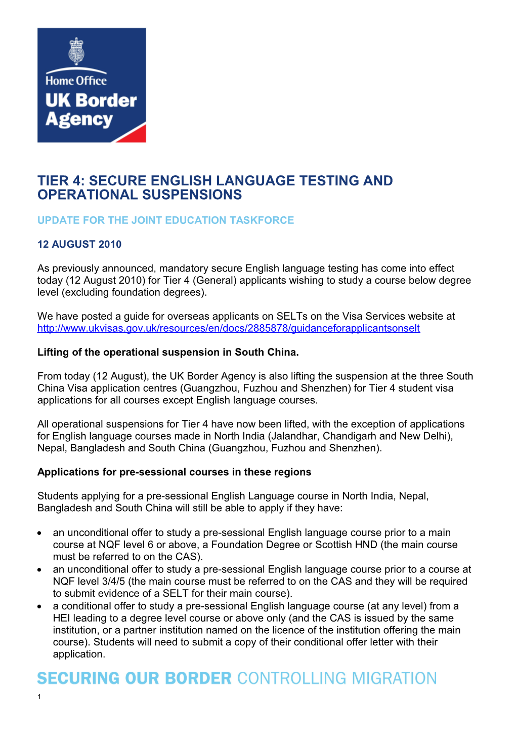 Tier 4: Secure English Language Testing and Operational Suspensions