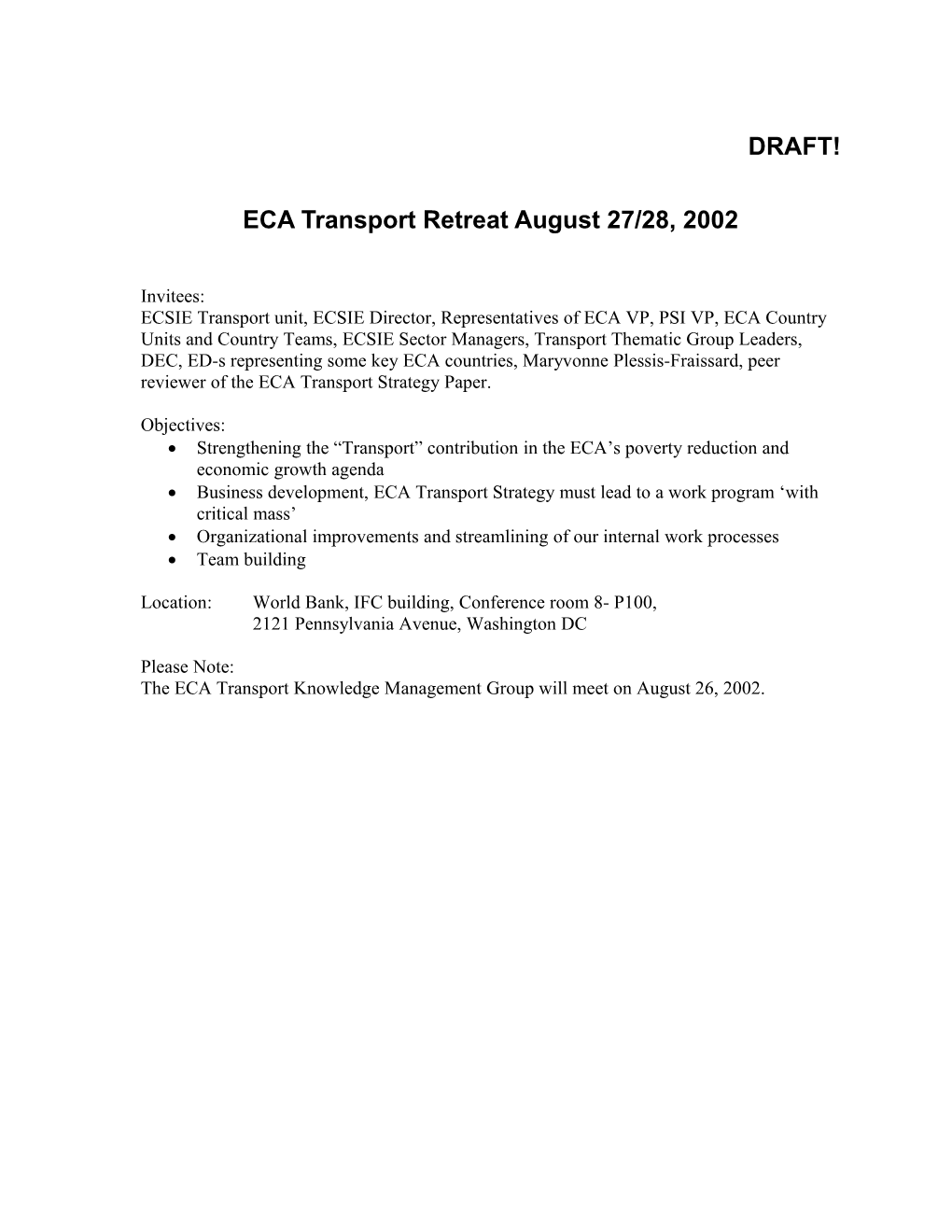 ECA Transport Retreat August 27/28, 2002