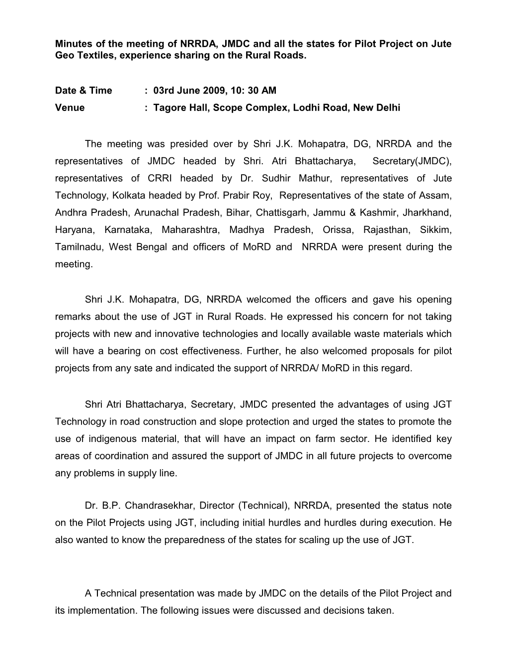 Minutes of the Meeting of NRRDA, JMDC and All the States for Pilot Project on Jute Geo