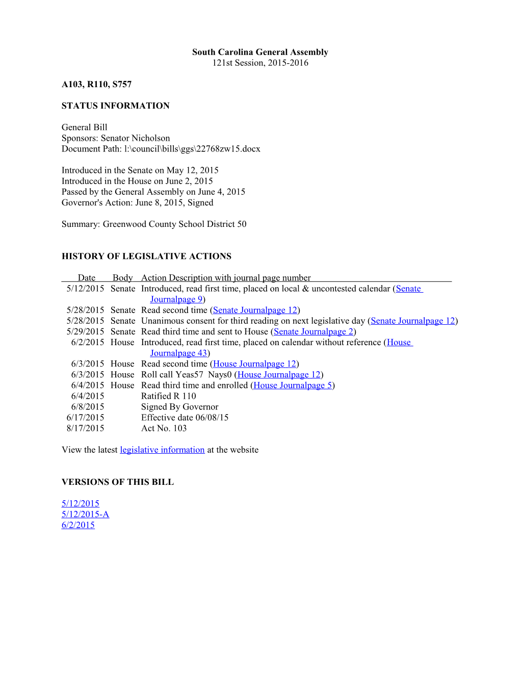 2015-2016 Bill 757: Greenwood County School District 50 - South Carolina Legislature Online