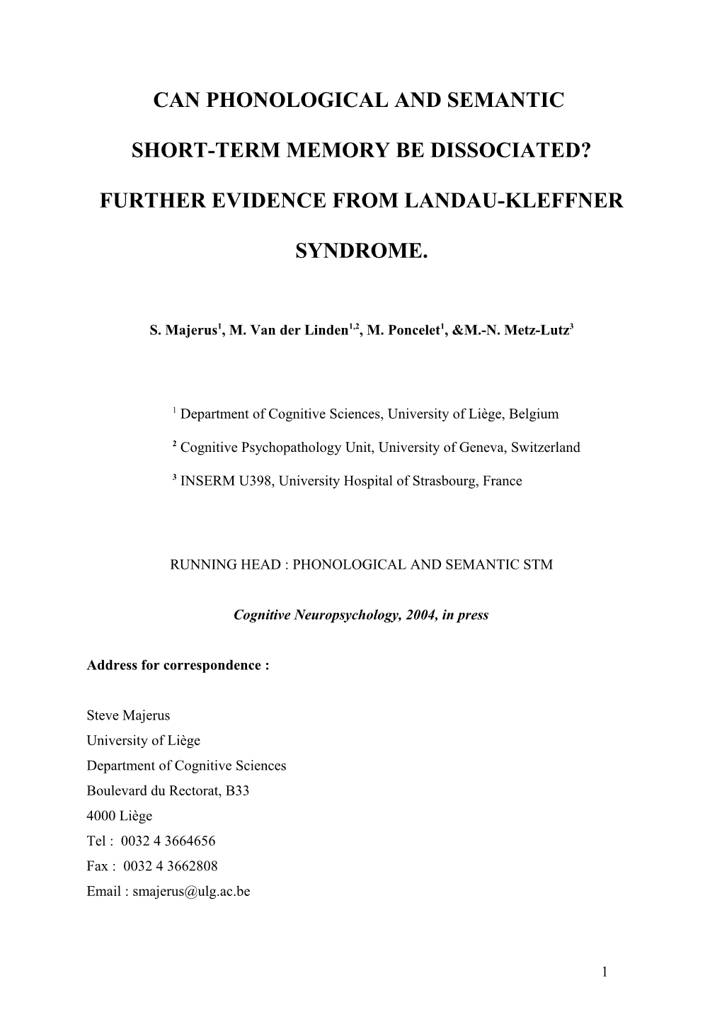 Can Phonological and Semantic STM Be Dissociated