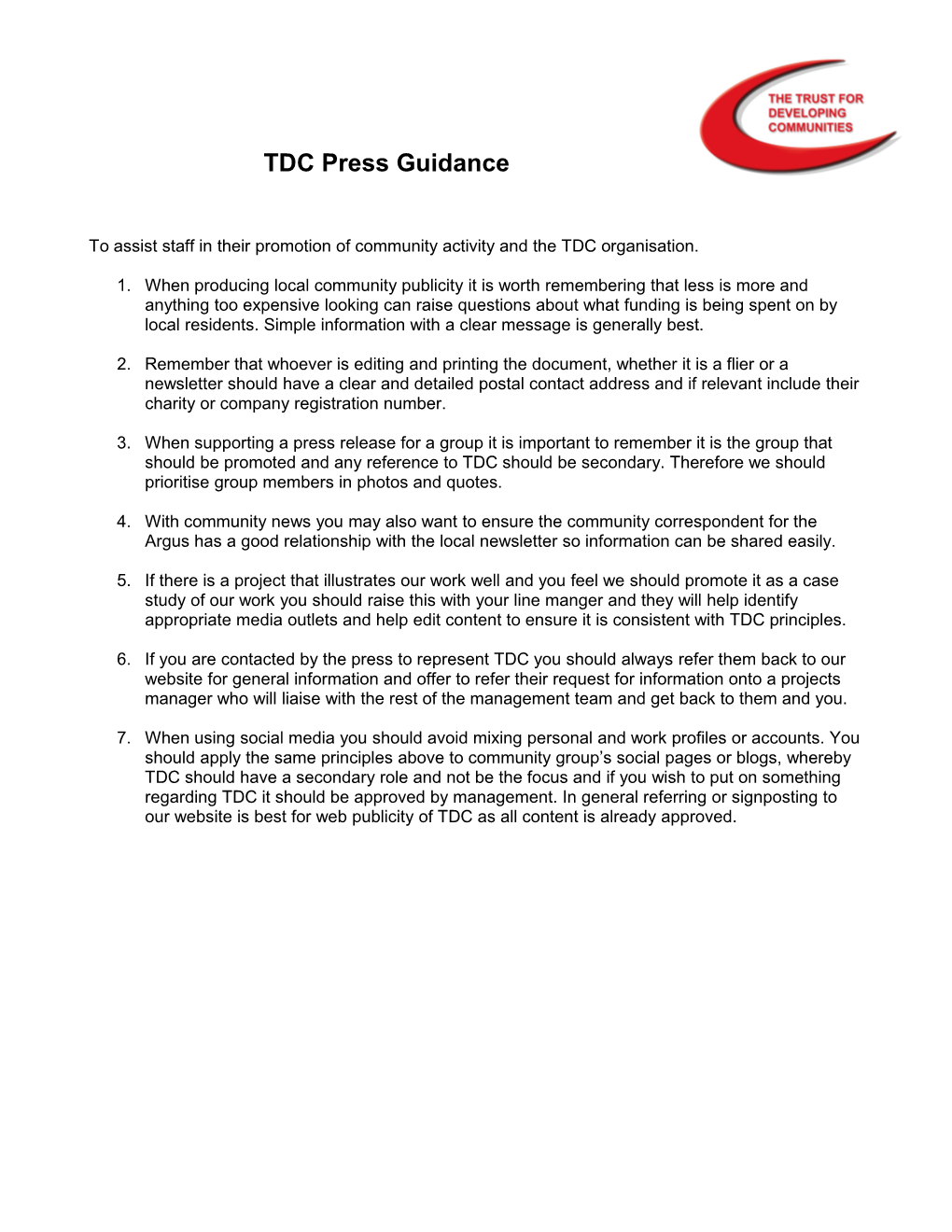 TDC Press Guidance