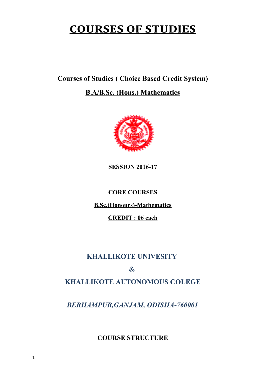 Courses of Studies ( Choice Based Credit System)