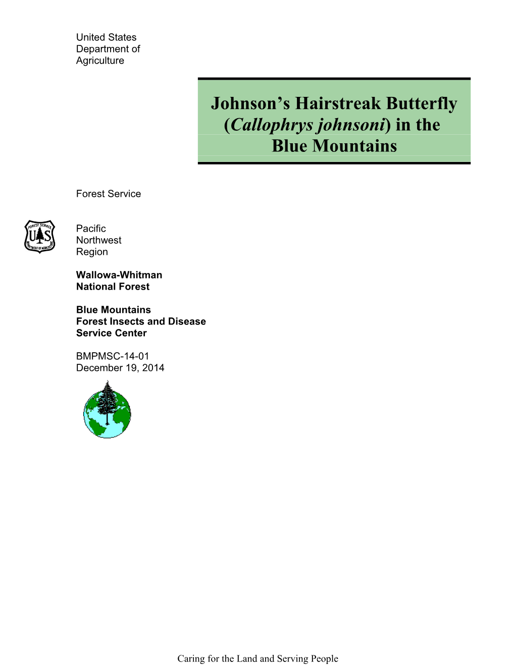 Johnson Shairstreak Butterfly (Callophrysjohnsoni) in The