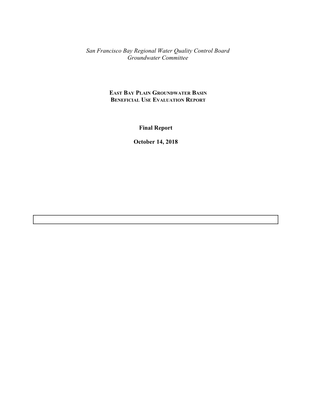East Bay Plain Groundwater Basin Beneficial Use Evaluation Report