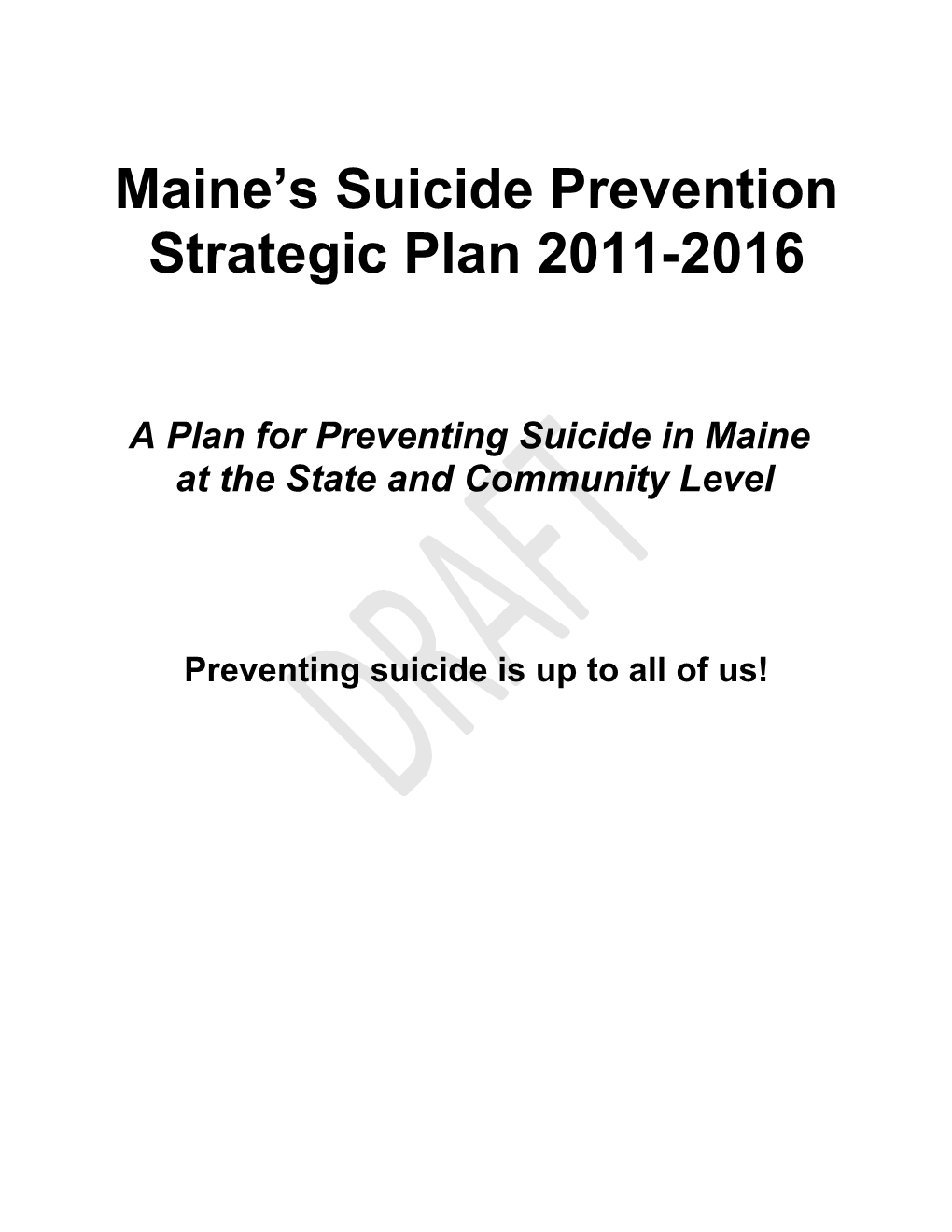 Because Suicide Is a Public Health Problem That Requires Statewide Leadership